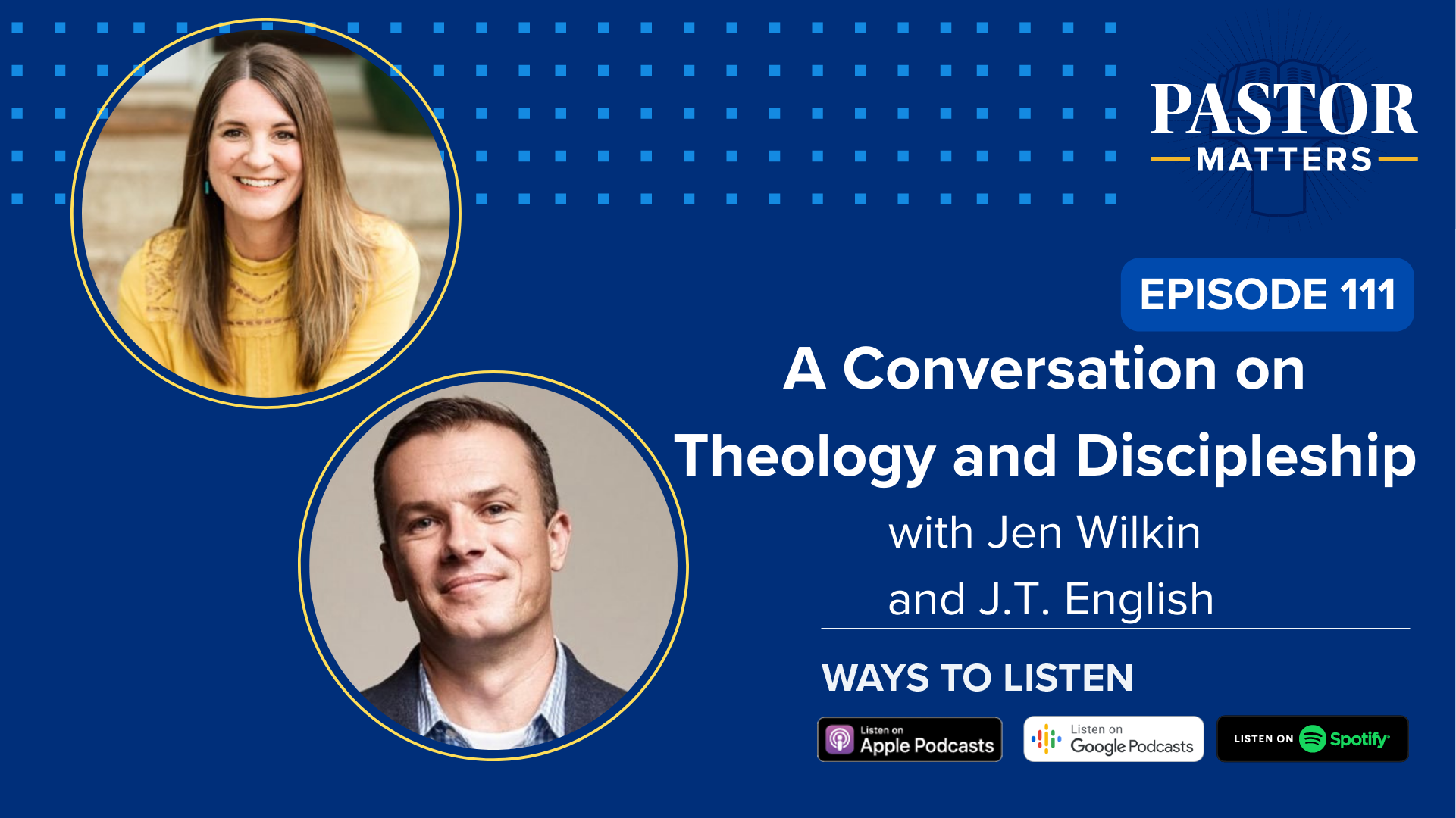 Episode 111 A Conversation on Theology and Discipleship with Jen
